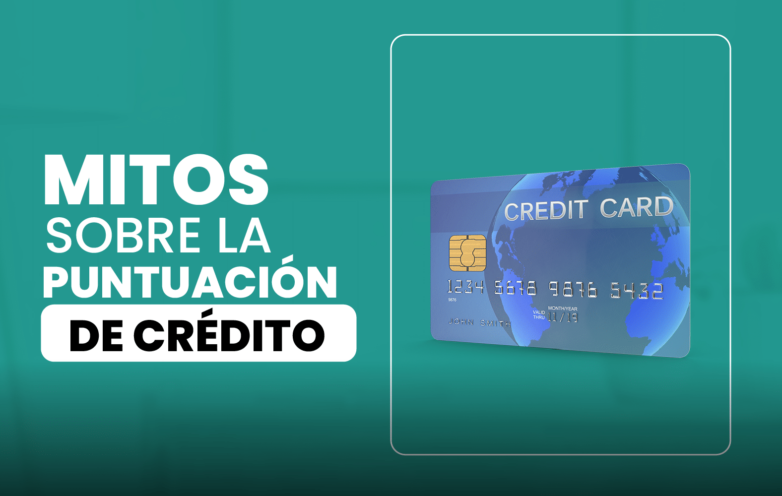 Mitos sobre la puntuación de crédito: