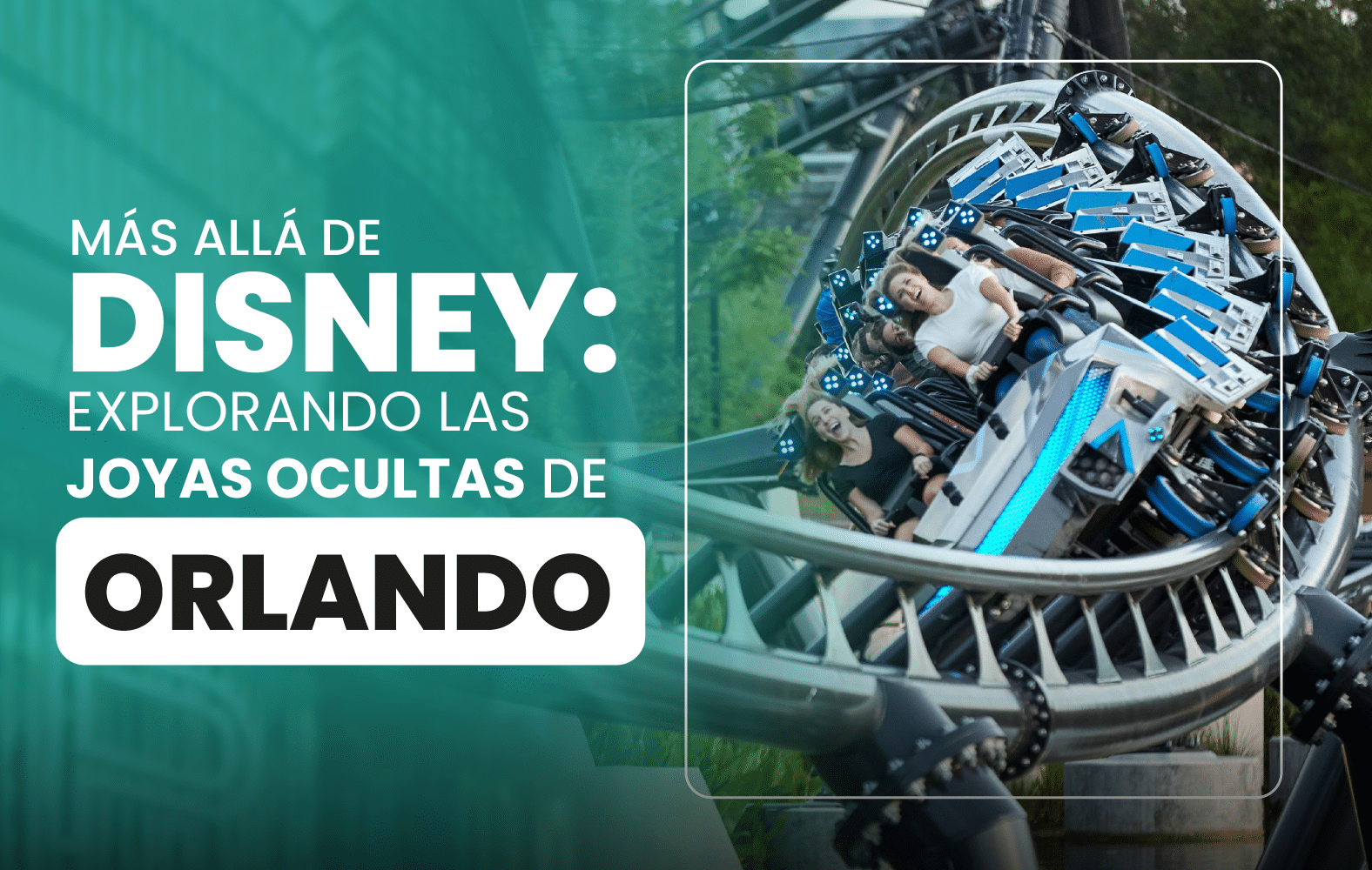 Más allá de Disney: explorando las joyas ocultas de Orlando