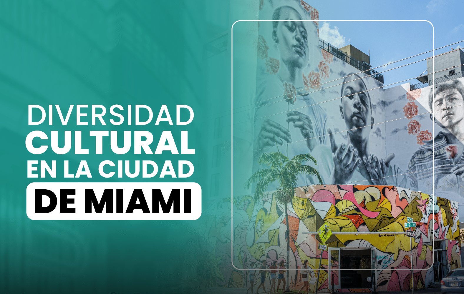 Diversidad cultural en la ciudad de Miami